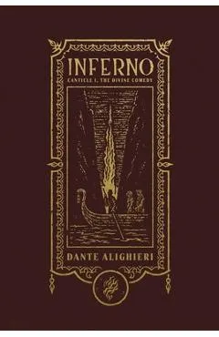 Inferno (the Gothic Chronicles Collection): Canticle I, the Divine Comedy - Dante Alighieri