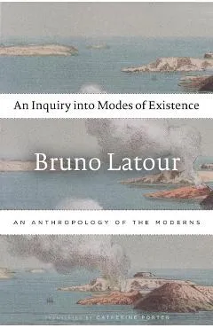 Inquiry into Modes of Existence