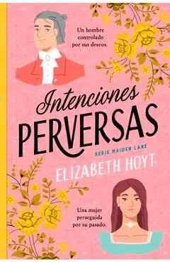 Intenciones Perversas - Elizabeth Hoyt