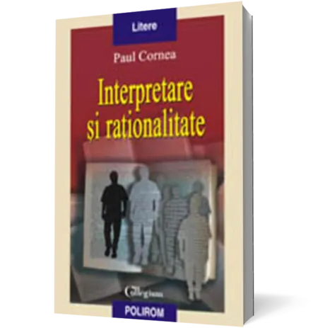 Interpretare si rationalitate