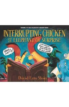 Interrupting Chicken and the Elephant of Surprise - David Ezra Stein