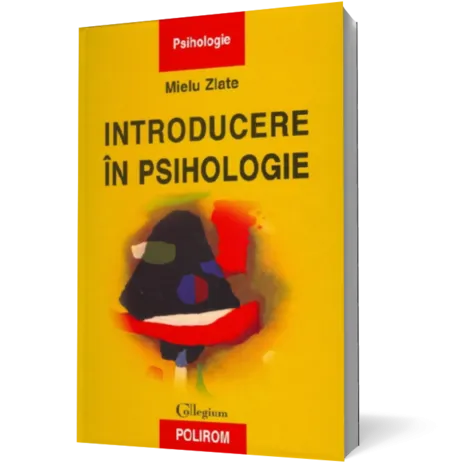 Introducere in psihologie (editie cartonata)
