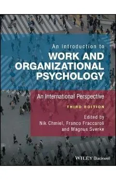 Introduction to Work and Organizational Psychology - Nik Chmiel