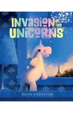 Invasion of the Unicorns - David Biedrzycki