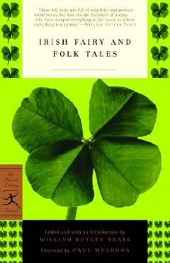 Irish Fairy and Folk Tales - William Butler Yeats