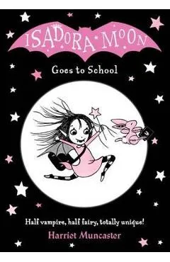 Isadora Moon Goes to School