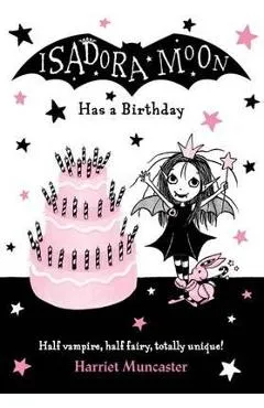Isadora Moon Has a Birthday