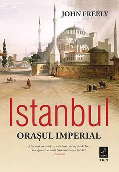 Istanbul orasul imperial