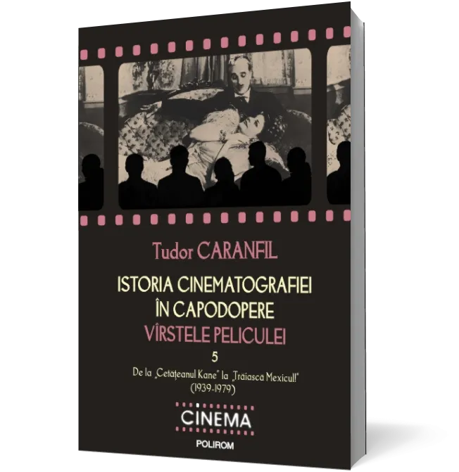 Istoria cinematografiei in capodopere. Virstele peliculei Vol. V