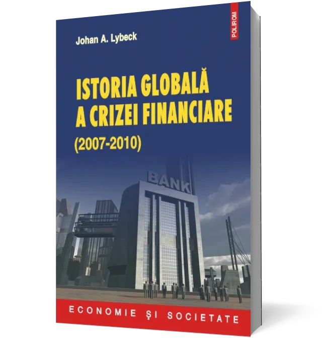 Istoria globală a crizei financiare (2007-2010)