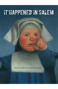 It Happened in Salem - Jonah Winter