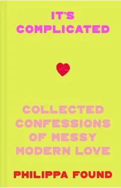 It’s Complicated - Philippa Found