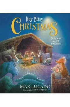 Itsy Bitsy Christmas - Max Lucado