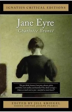 Jane Eyre: Ignatius Critical Edition - Charlotte Bronte