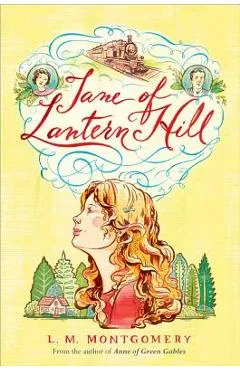 Jane of Lantern Hill - L. M. Montgomery