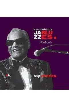 Jazz si Blues 8: Ray Charles + CD