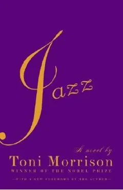 Jazz - Toni Morrison