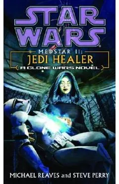 Jedi Healer - Michael Reaves