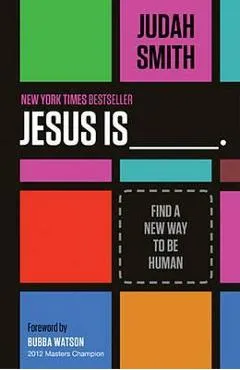 Jesus Is - Judah Smith