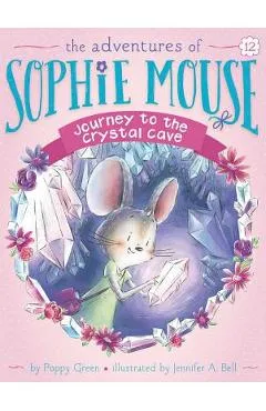 Journey to the Crystal Cave, Volume 12 - Poppy Green