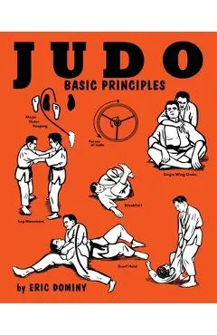 Judo: Basic Principles - Eric Dominy