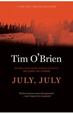 July, July - Tim O'brien