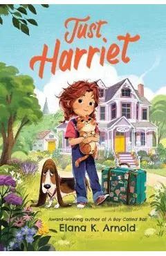 Just Harriet - Elana K. Arnold