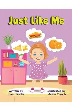 Just Like Me - Joss Brooks