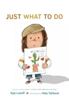 Just What to Do - Kyle Lukoff