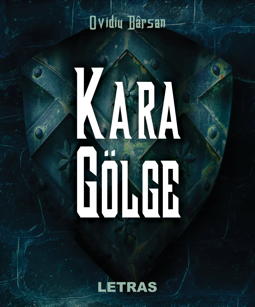 Kara Golge  | Ovidiu Barsan
