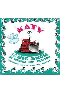Katy and the Big Snow - Virginia Lee Burton