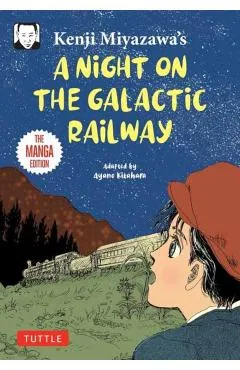 Kenji Miyazawa's A Night on the Galactic Railway - Kenji Miyazawa