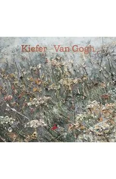 Kiefer/Van Gogh - Simon Schama