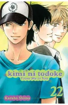 Kimi Ni Todoke: From Me to You, Vol. 22, 22 - Karuho Shiina