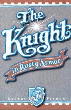 Knight in Rusty Armor