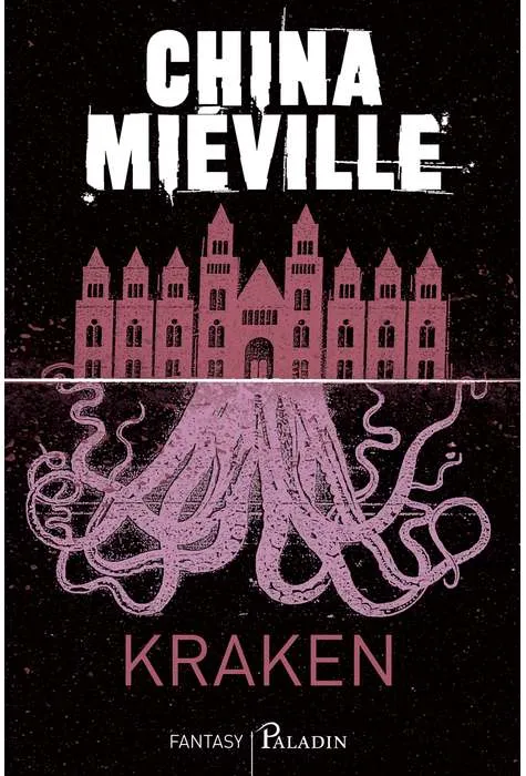 Kraken | China Mieville
