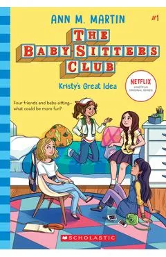 Kristy's Great Idea - Ann M. Martin