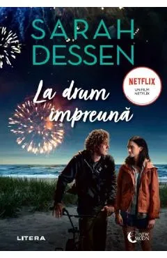 La drum impreuna - Sarah Dessen