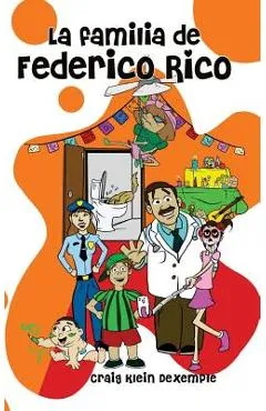 La familia de Federico Rico - Craig Klein Dexemple