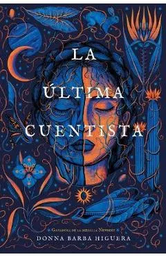 La Última Cuentista - Donna Barba Higuera