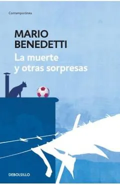 La Muerte Y Otras Sorpresas / Death and Other Surprises - Mario Benedetti