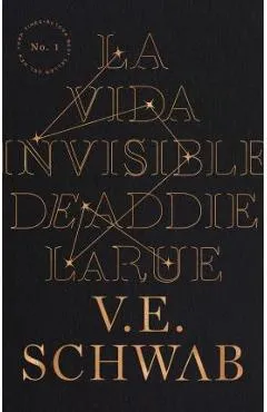 La Vida Invisible de Addie Larue - Victoria Schwab