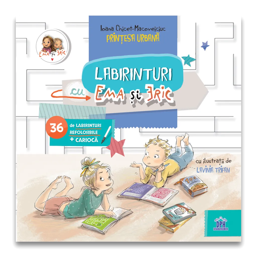 Labirinturi cu Ema si Eric | Ioana Chicet-Macoveiciuc