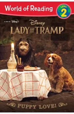 Lady and the Tramp: Puppy Love! - Elle Stephens