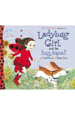 Ladybug Girl and the Bug Squad - David Soman
