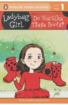 Ladybug Girl: Do You Like These Boots? - David Soman
