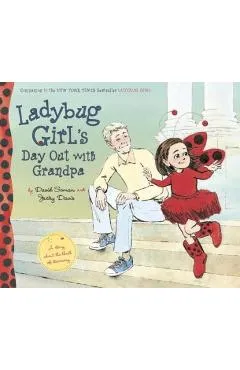 Ladybug Girl's Day Out with Grandpa - David Soman