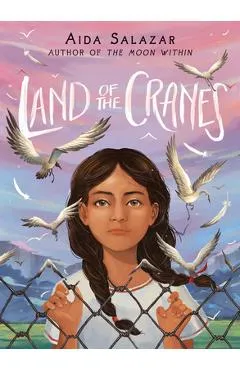 Land of the Cranes - Aida Salazar