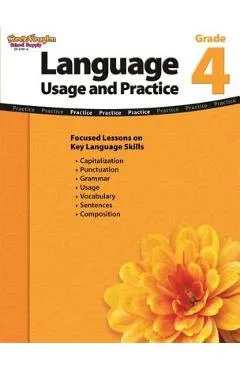 Language: Usage and Practice: Reproducible Grade 4 - Stckvagn