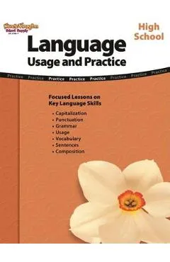 Language: Usage and Practice: Reproducible High School - Stckvagn